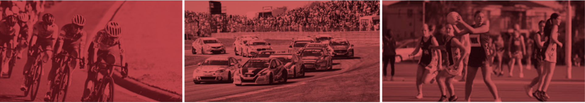 Sports and entertainment events - cycling, motorsport, netball